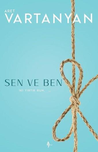 Sen ve Ben - Aret Vartanyan - A7 Kitap