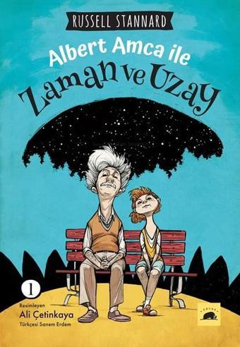 Albert Amca ile Zaman ve Uzay - Russell Stannard - Kolektif Kitap