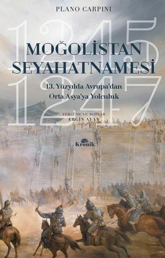Moğolistan Seyahatnamesi - Plano Carpini - Kronik Kitap