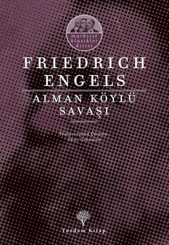 Alman Köylü Savaşı - Friedrich Engels - Yordam Kitap