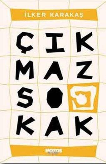 Çıkmaz Sokak - İlker Karakaş - Notos
