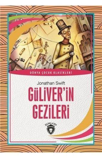 Güliver'in Gezileri - Jonathan Swift - Dorlion Yayınevi