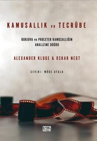 Kamusallık ve Tecrübe - Alexander Kluge - Nota Bene Yayınları