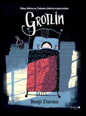 Grotlin - Benji Davies - Redhouse Kidz Yayınları