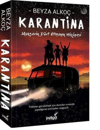 Karantina - Beyza Alkoç - İndigo Kitap Yayınevi