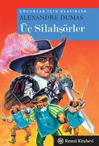 Üç Silahşörler - Remzi Kitabevi