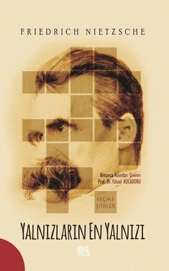 Yalnızların En Yalnızı - Friedrich Nietzsche - Gençlik Kitabevi Yayınları