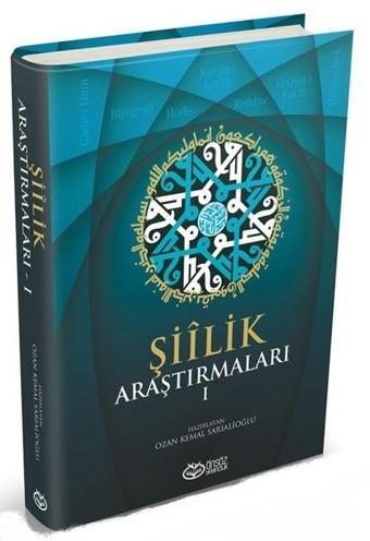 Şiilik Araştırmaları 1 - Kolektif  - Önsöz Yayıncılık