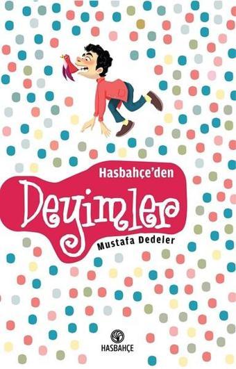 Hasbahçe'den Deyimler - Mustafa Dedeler - Hasbahçe