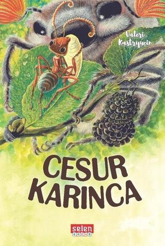 Cesur Karınca - Valeri Kastryuçin - Selen Çocuk