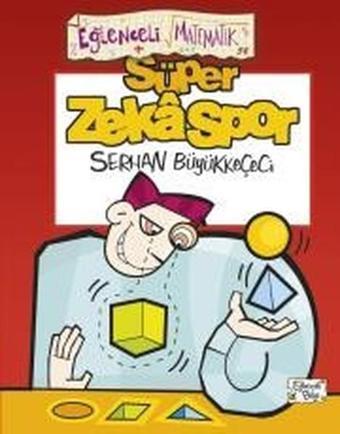 Süper Zekaspor - Serhan Büyükkeçeci - Eğlenceli Bilgi