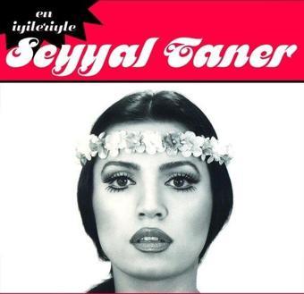 En İyileriyle Seyyal Taner - Seyyal Taner