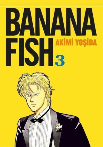 Banana Fish 3. Cilt - Akimi Yoşida - Gerekli Şeyler