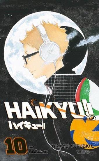 Haikyu!! 10. Cilt - Ay Doğumu - Haruiçi Furudate - Gerekli Şeyler