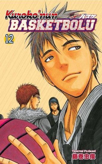 Kuroko'nun Basketbolu 12. Cilt - Tadatoşi Fujimaki - Gerekli Şeyler