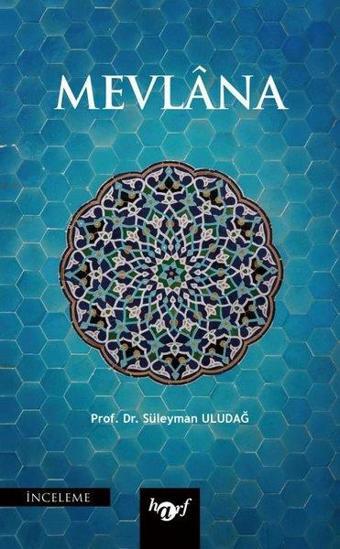 Mevlana - Süleyman Uludağ - Harf Yayınları