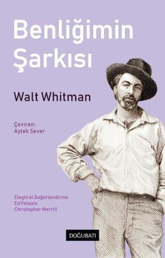 Benliğimin Şarkısı - Walt Whitman - Doğu Batı Yayınları