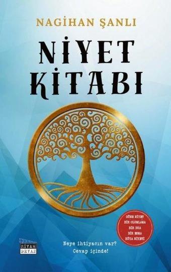 Niyet Kitabı - Nagihan Şanlı - Siyah Beyaz