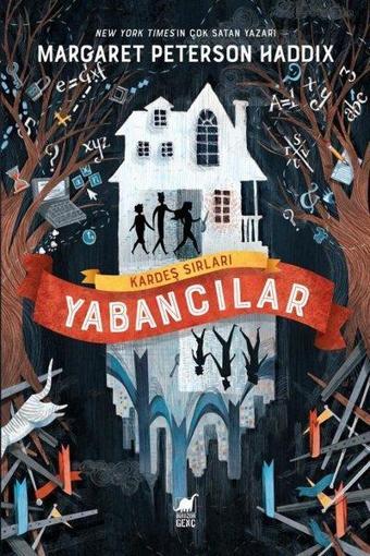 Kardeş Sırları: Yabancılar - Margaret Peterson Haddix - Dinozor Genç