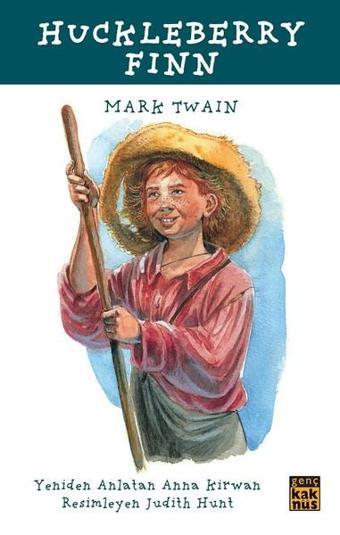 Huckleberry Finn-Çocuklar için Dünya Klasikleri - Kaknüs Yayınları