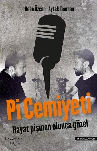 Pi Cemiyeti - Reha Özcan - Hayykitap