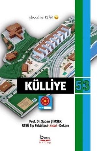 Külliye 53 - Şaban Şimşek - A.Barış Kitapevi