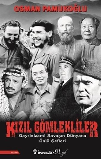 Kızıl Gömlekliler - İnkılap Kitabevi Yayınevi
