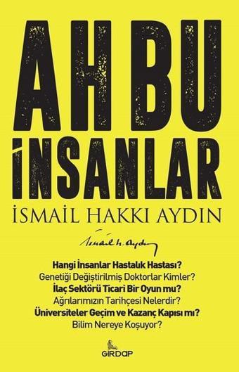 Ah Bu İnsanlar - İsmail Hakkı Aydın - Girdap