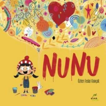 Nunu - Özlem Fedai Korçak - Elma Yayınevi