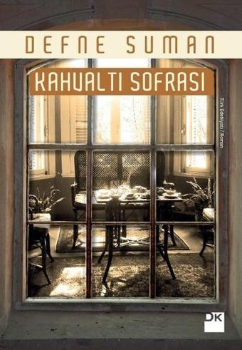 Kahvaltı Sofrası - Defne Suman - Doğan Kitap