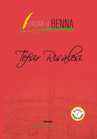 Tefsir Risalesi - Hasan EL Benna - Beyan Yayınları