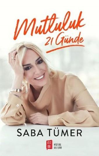 Mutluluk 21 Günde - Saba Tümer - Mona