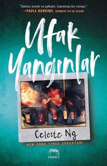 Ufak Yangınlar - Celeste Ng - Yabancı