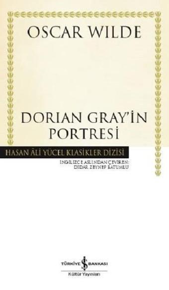 Dorian Gray'in Portresi - Oscar Wilde - İş Bankası Kültür Yayınları