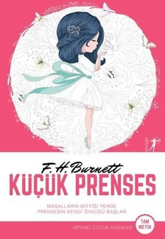 Küçük Prenses-Tam Metin - Frances Hodgson Burnett - Artemis Çocuk