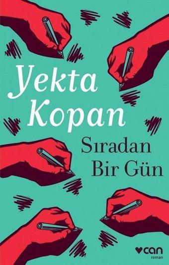 Sıradan Bir Gün - Yekta Kopan - Can Yayınları