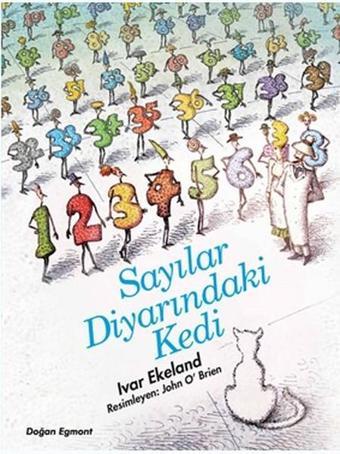 Sayılar Diyarındaki Kedi - Ivar Ekeland - Doğan ve Egmont Yayıncılık