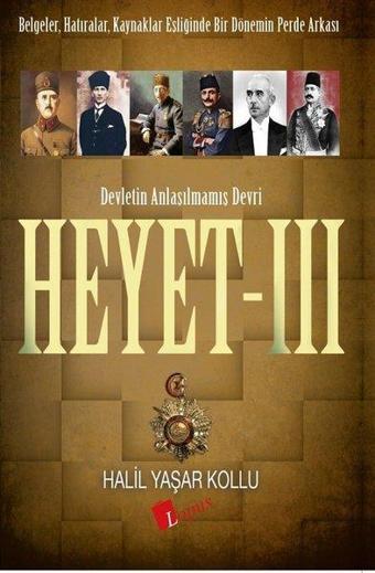 Heyet 3-Devletin Anlaşılmamış Devri - Halil Yaşar Kollu - Lopus