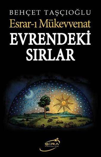 Evrendeki Sırlar - Behçet Taşçıoğlu - Şira Yayınları