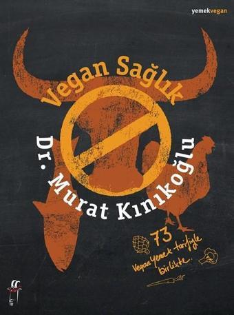 Vegan Sağlık - Murat Kınıkoğlu - Oğlak Yayıncılık