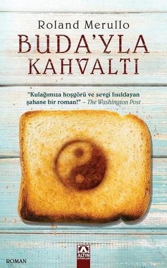 Buda'yla Kahvaltı - Roland Merullo - Altın Kitaplar