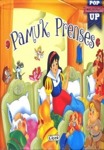 Pamuk Prenses-Pop Up Mini Masallar - Kolektif  - Çiçek Yayıncılık