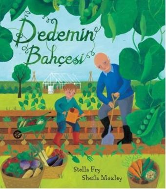 Dedemin Bahçesi - Stella Fry - Vidhata Yayınları