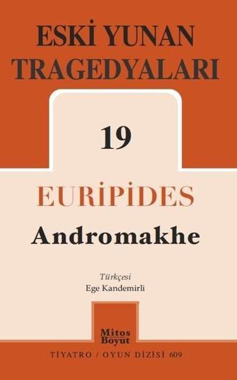 Eski Yunan Tragedyaları-19 - Euripides  - Mitos Boyut Yayınları