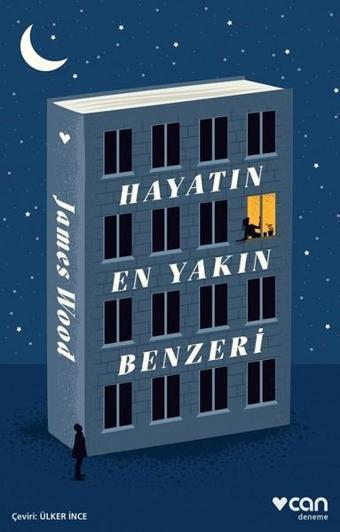 Hayatın En Yakın Benzeri - James Wood - Can Yayınları