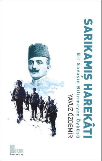 Sarıkamış Harekatı - Yavuz Özdemir - Historia