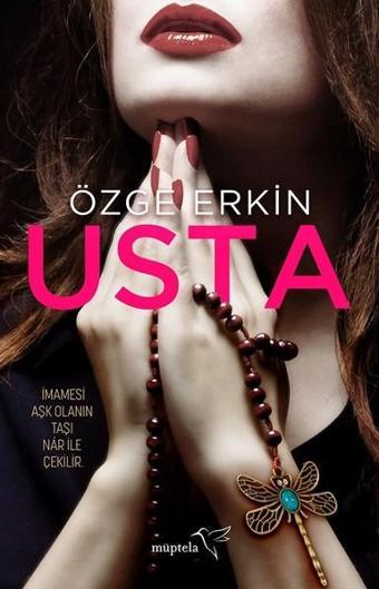 Usta - Özge Erkin - Müptela Yayınları