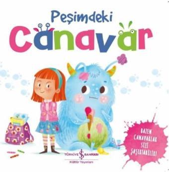 Peşimdeki Canavar - Stephanie Moss - İş Bankası Kültür Yayınları