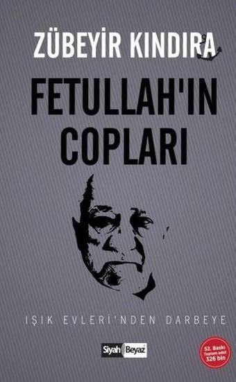 Fetullah'ın Copları - Zübeyir Kındıra - Siyah Beyaz