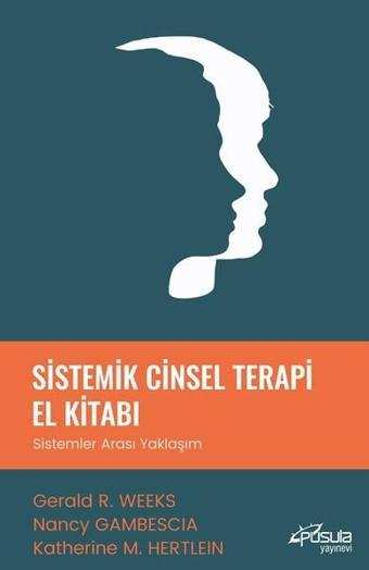 Sistemik Cinsel Terapi El Kitabı - Kolektif  - Pusula Yayınevi - Ankara